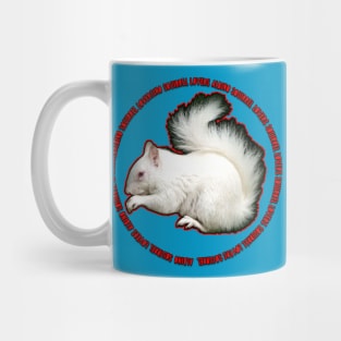 albino squirrel lovers Mug